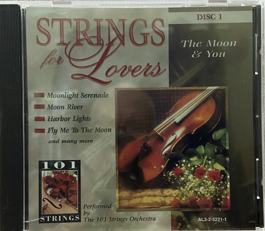 101 Strings Orchestra: Strings For Lovers Disc 1 - The Moon & You