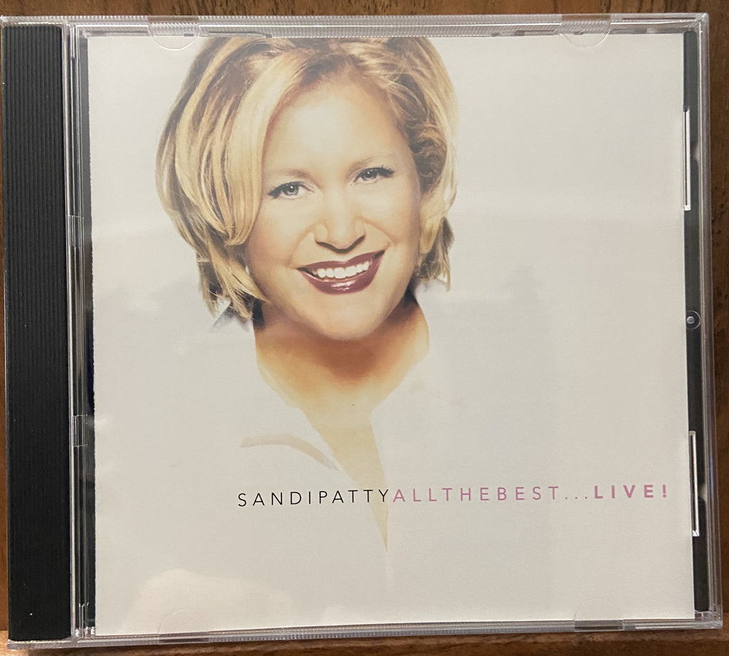 Sandi Patty: All The Best...Live!