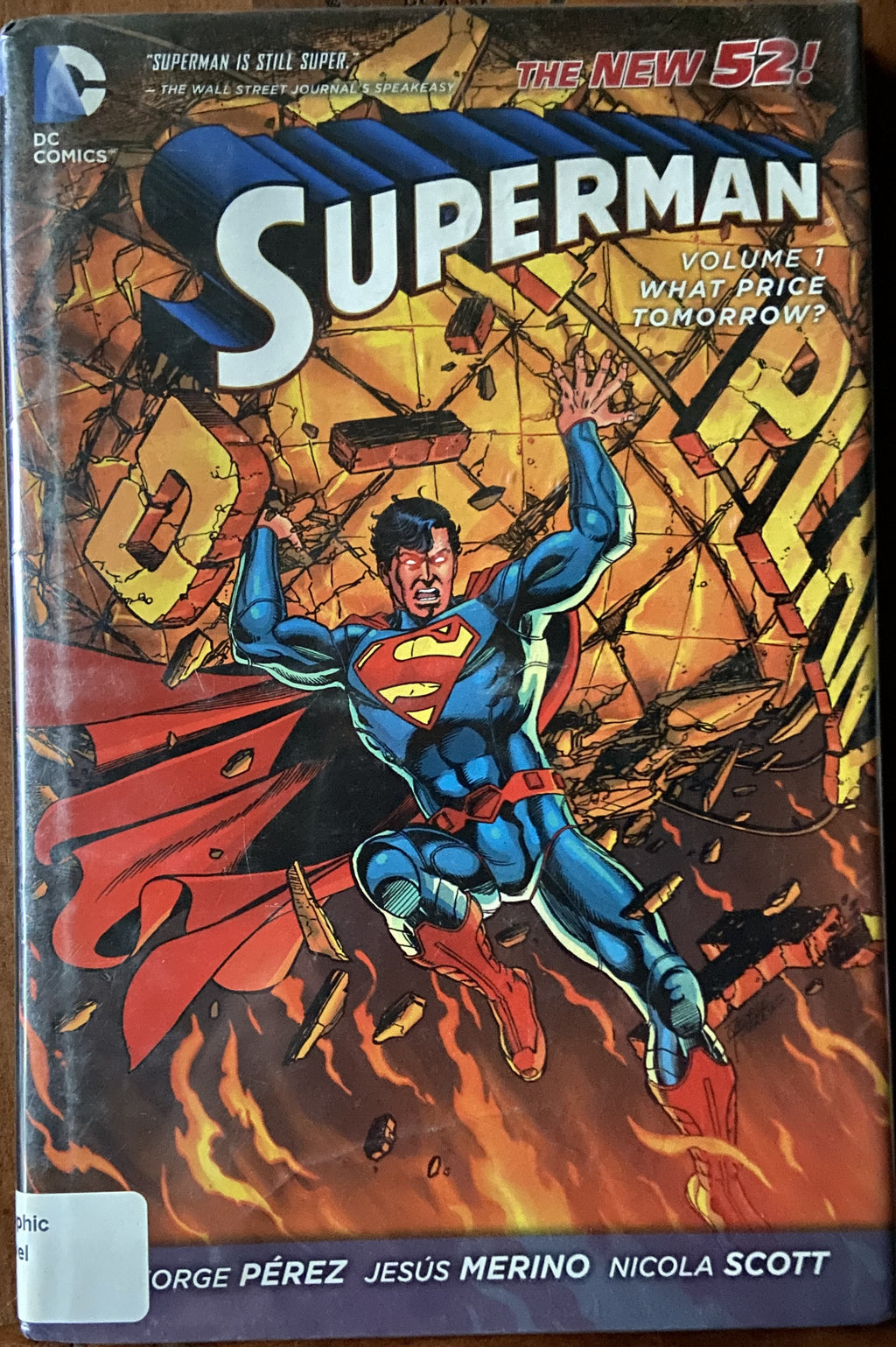 Superman (2011-2016) Volume 1: What Price Tomorrow? HC DJ Ex-Lib