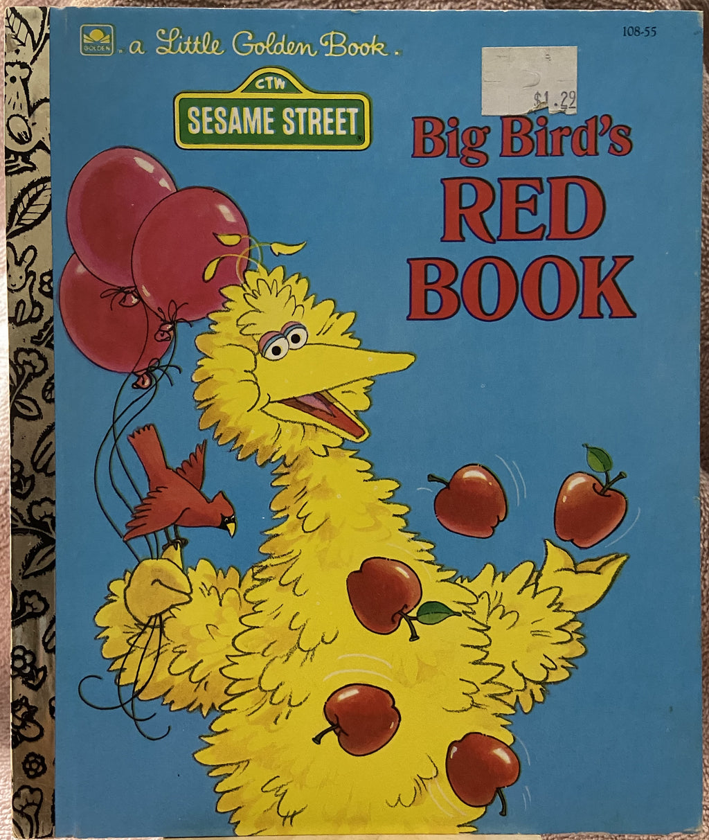 Sesame Street: Big Bird's Red Book - A Little Golden Book