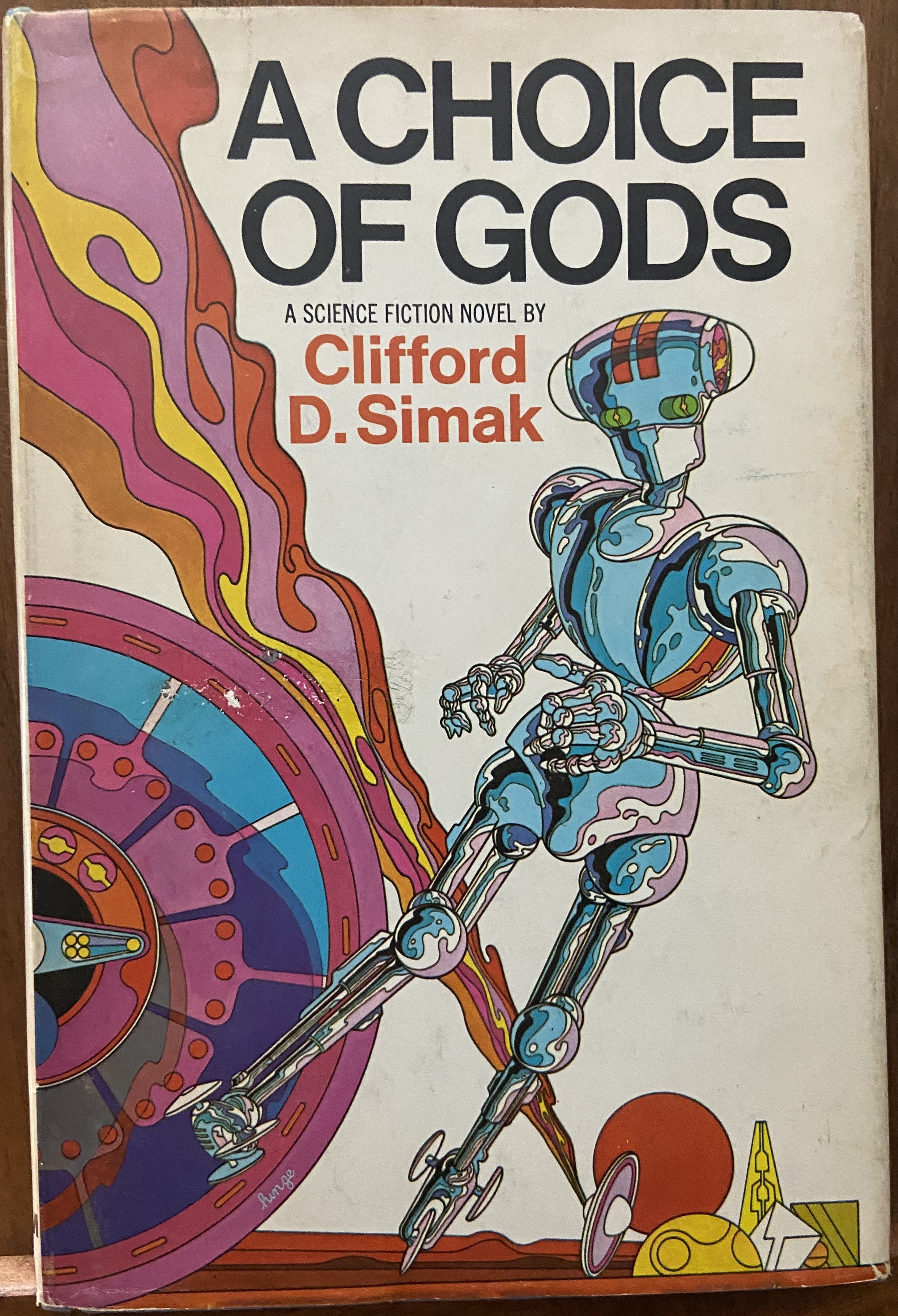 Clifford D. Simak: A Choice Of Gods HC DJ BCE