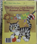 Curious Little Kitten Around The House, The - A Little Golden Book