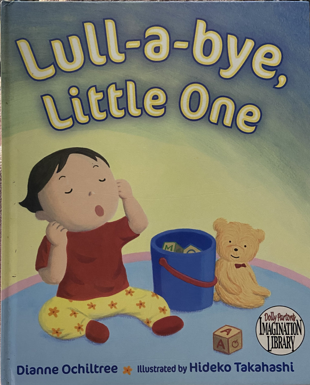 Dianne Ochiltree: Lull-A-Bye, Little One HC