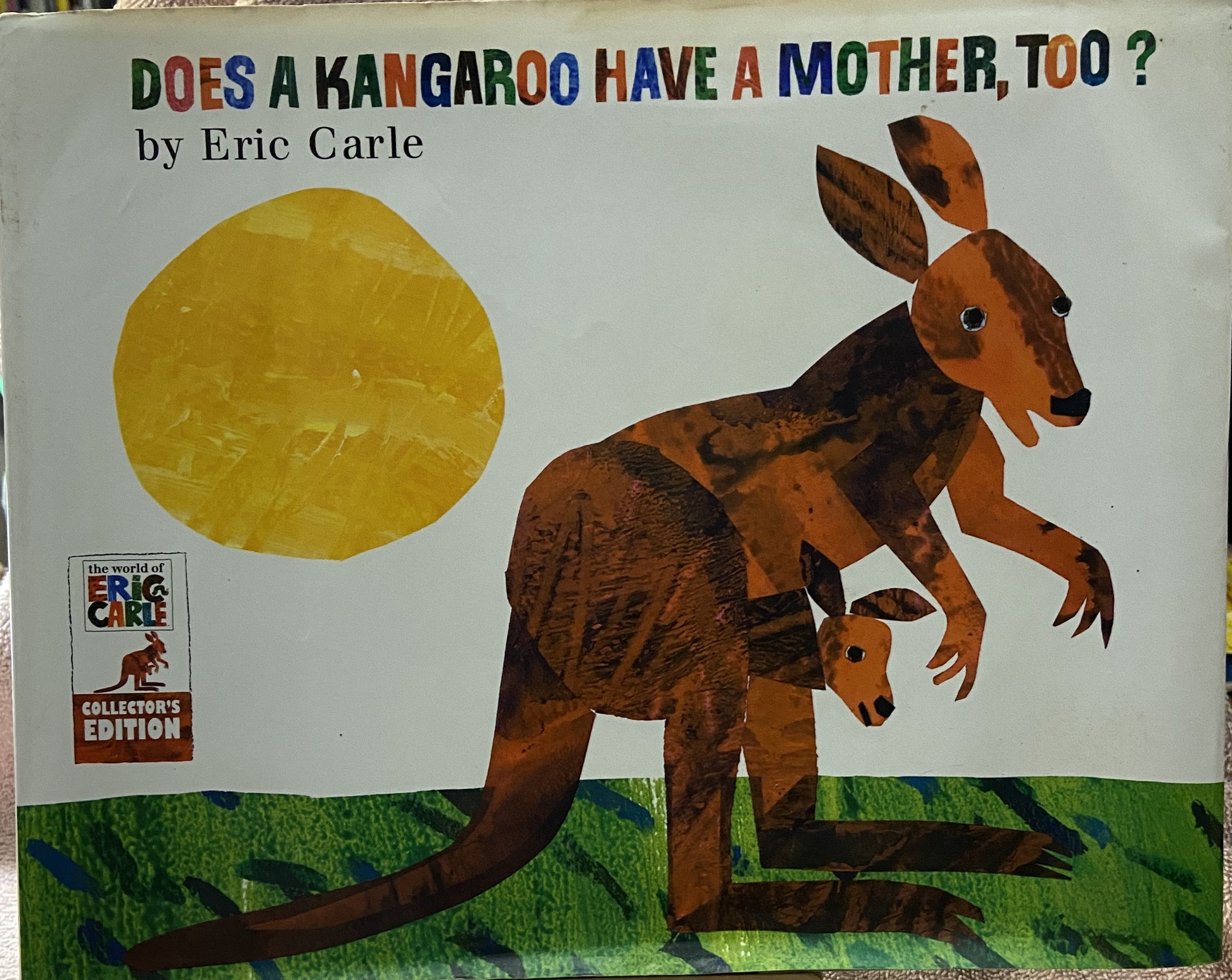 Eric Carle: Does A Kangaroo Have A Mother, Too? HC DJ