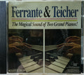 Ferrante & Teicher: The Magical Sound Of Two Grand Pianos