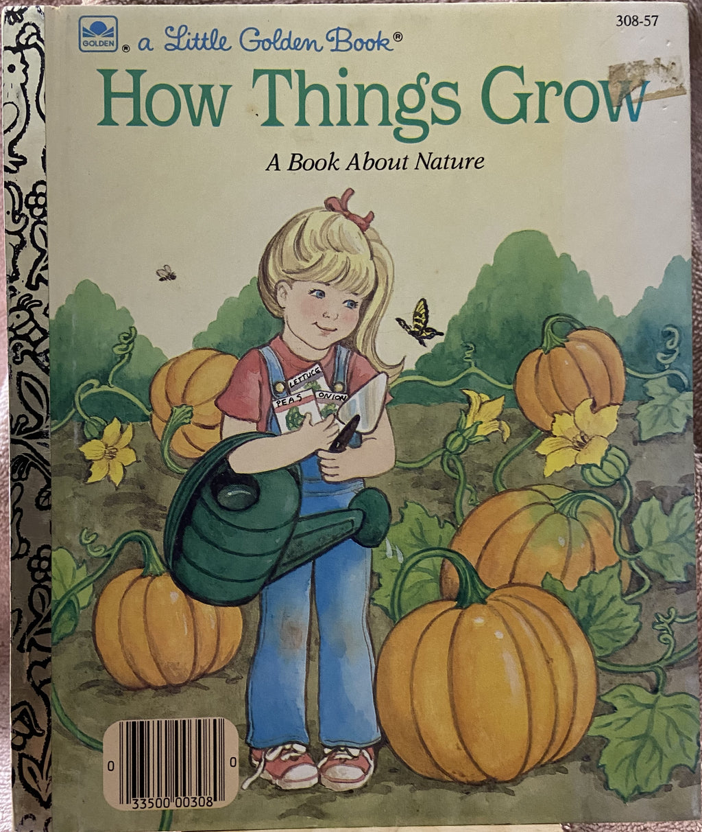 How Things Grow - A Little Golden Book