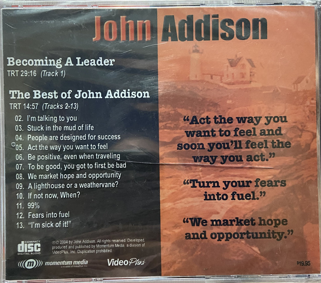 John Addison: Never Accept Advice From Anyone More Screwed Up Than You Are