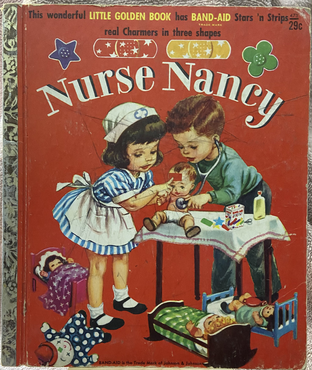 Nurse Nancy (No Band-Aids) - A Little Golden Book