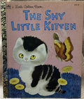 Shy Little Kitten, The - A Little Golden Book
