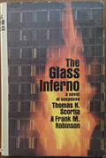 Thomas N. Scortia & Frank M. Robinson: The Glass Inferno HC DJ BCE