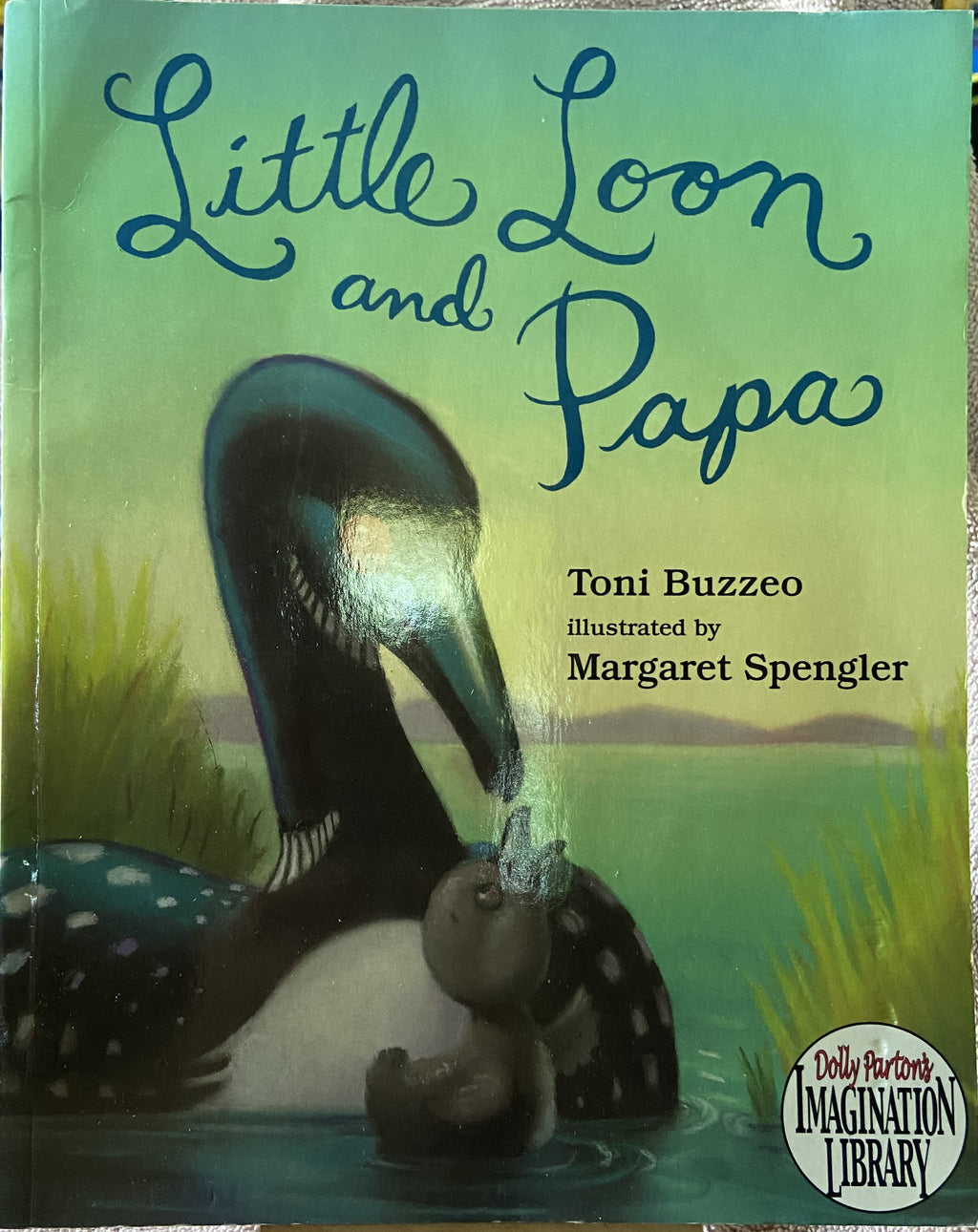 Toni Buzzeo: Little Loon And Papa PB